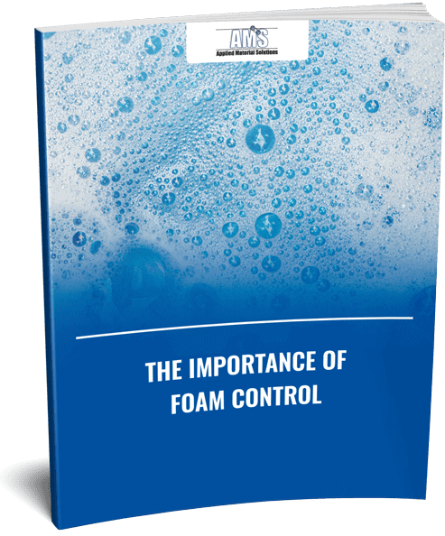 The Importance of Foam Control
